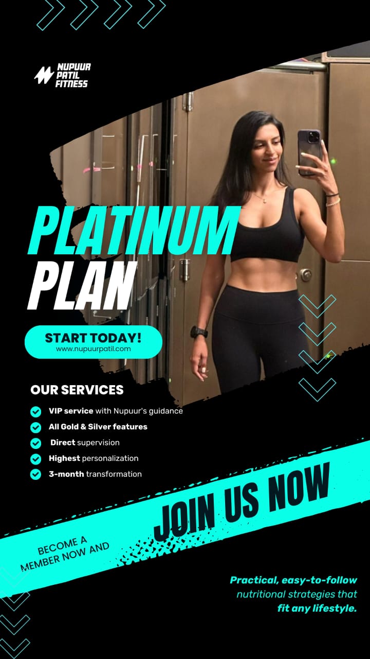 Nupuur’s Elite Transformation - PLATINUM Program